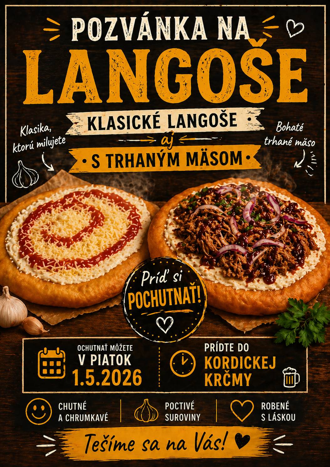 Miestne pohostinstvo LA-RA s.r.o. Vás všetkých srdečne pozýva na langoše, ktoré si môžete dať 1.5.2026 od 16-tej hodiny. Pre bližšie ifnormácie kontaktujte 0918/563175.
