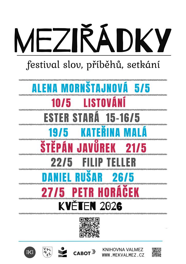 Autorská čtení, besedy, workshopy, divadelní představení i výstavy.  Celý program a rezervace vstupenek je na webu: https://www.mekvalmez.cz/literarni-festival-meziradky/