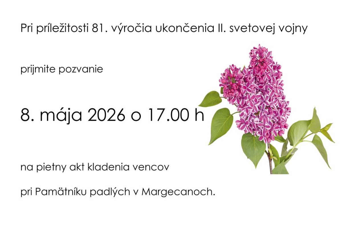 Pozývame Vás na pietnu slávnosť pri príležitosti 81. výročia ukončenia II. svetovej vojny.