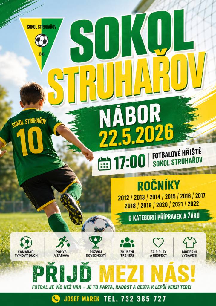 Sokol Struhařov vás zve na nábor dětí, který se uskuteční v pátek 22. května 2026 od 17:00. Akce je určena pro děti ročníků 2012 až 2022. Pokud máte zájem o bližší informace neváhejte kontaktovat p. Josefa Marka na tel.č. 732 385 727.