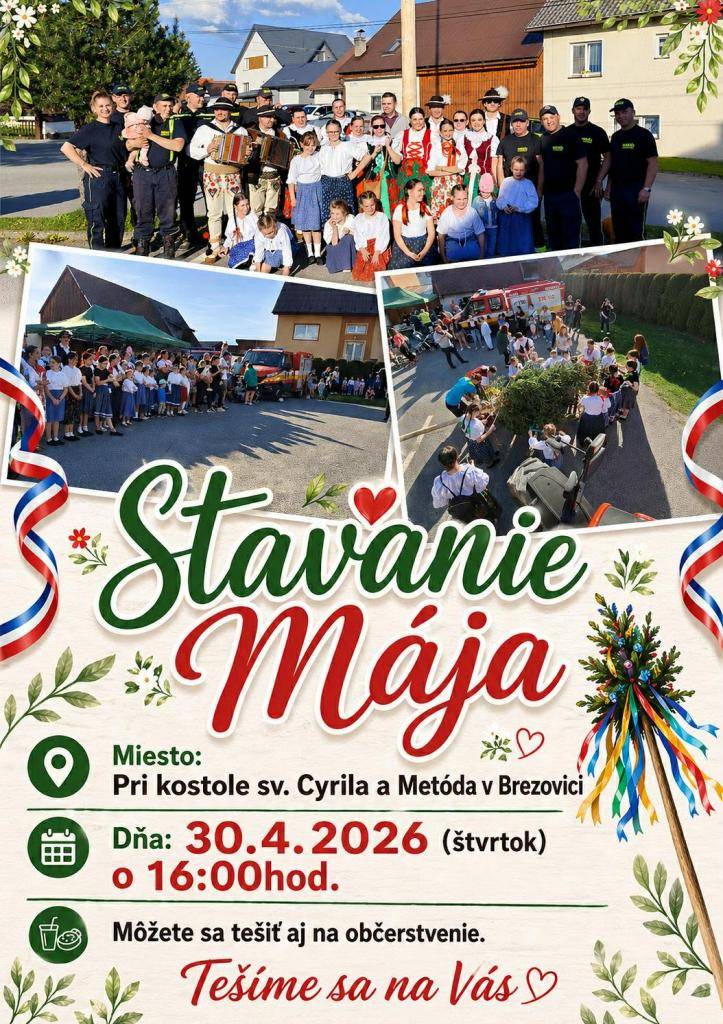 Pozývame Vás na stavanie mája 30.04.2026 (štvrtok) o 16:00 hod pri kostole sv.Cyrila a Metóda v Brezovici