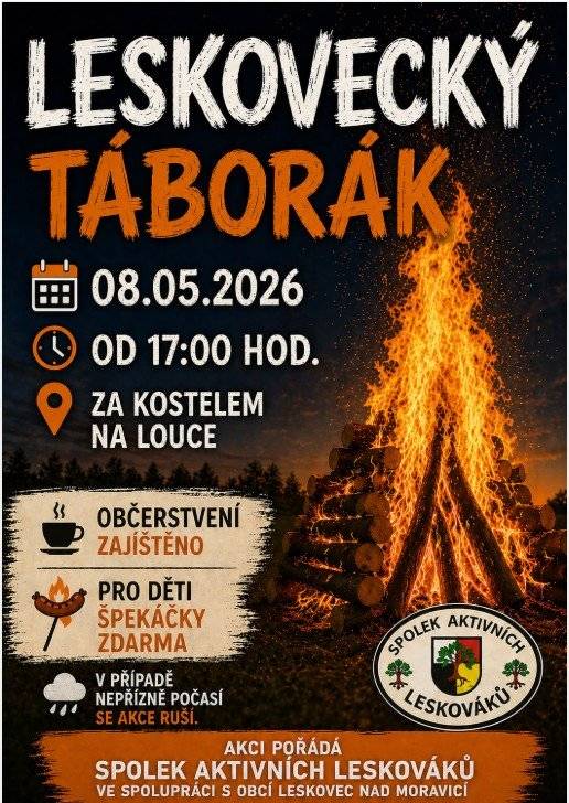 Na louce za kostelem se 8. května 2026 od 17:00 hodin koná akce pořádaná Spolkem aktivních leskováků ve spolupráci s Obcí Leskovec nad Moravicí. Můžete se těšit na špekáčky a další občerstvení. Akce je zdarma, tak neváhejte a přijďte. https://www.leskovecnadmoravici.eu/akce-a-volny-cas/kalendar-akci/leskovecky-taborak-776_413cs.html