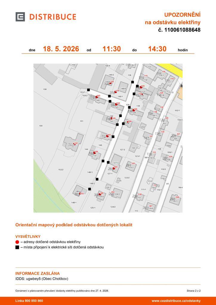 Společnost ČEZ Distribuce nás informovala o plánovaném přerušení dodávky elektrické energie, které se dotkne naší obce.