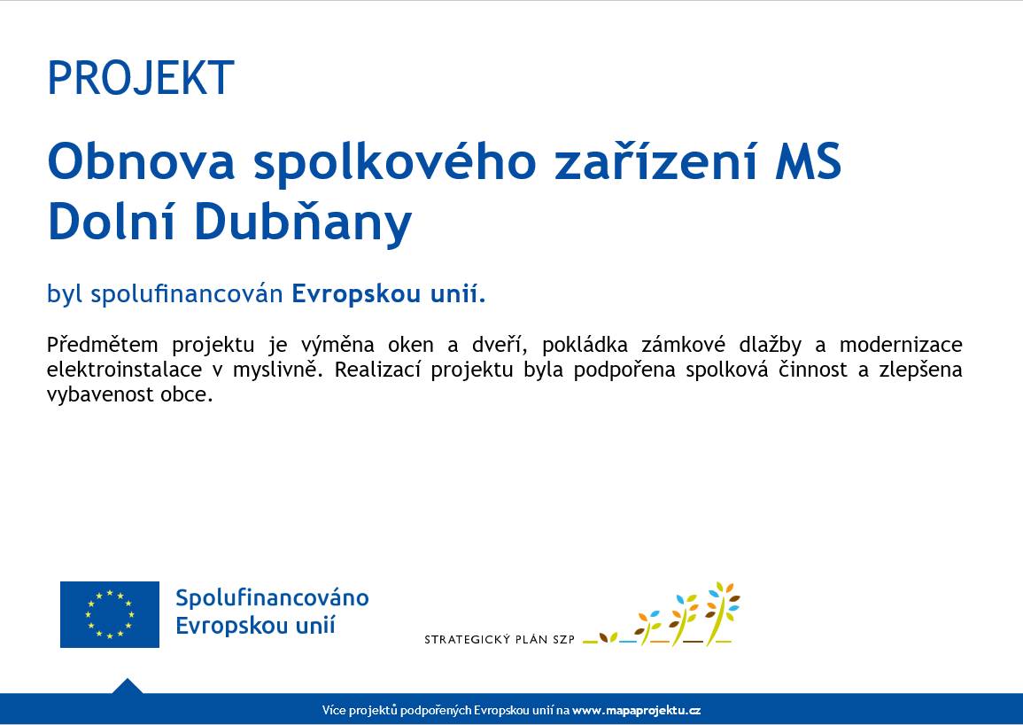 Stavební úpravy spolkové zařízení Mysliveckého spolku Dolní Dubňany z.s.