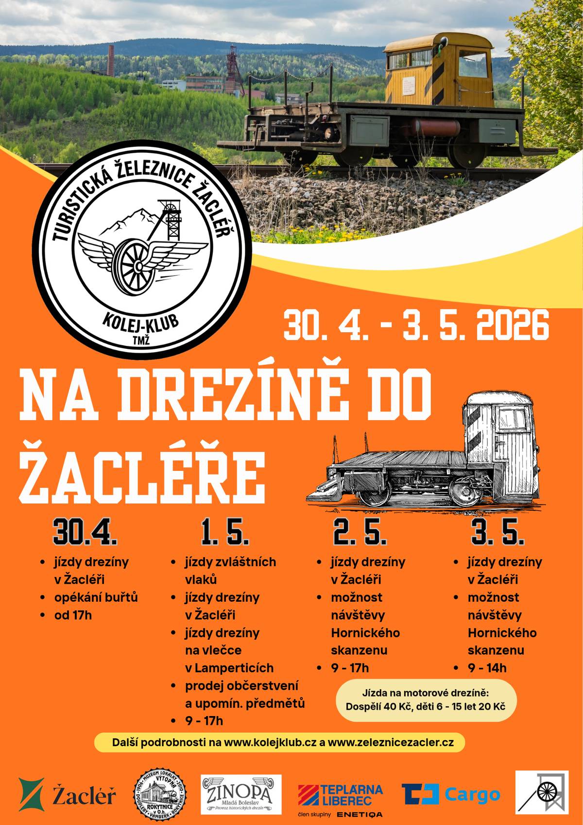 Užijte si prodloužený víkend na drezíně v Žacléři! Každý den bude možné svézt se motorovou drezínou, ve čtvrtek 30.4. můžete jízdu spojit s opékáním buřtů, v pátek 1.5. budou vypraveny zvláštní vlaky, pojede historický autobus, nebude chybět ani občerstvení a jízdu bude možné spojit s návštěvou Hornického skanzenu Žacléř - stejně jako v sobotu 2.5. a neděli 3.5. Tak neváhejte a přijďte svou návštěvou podpořit pořadatele akce, kterým je Kolej-klub.