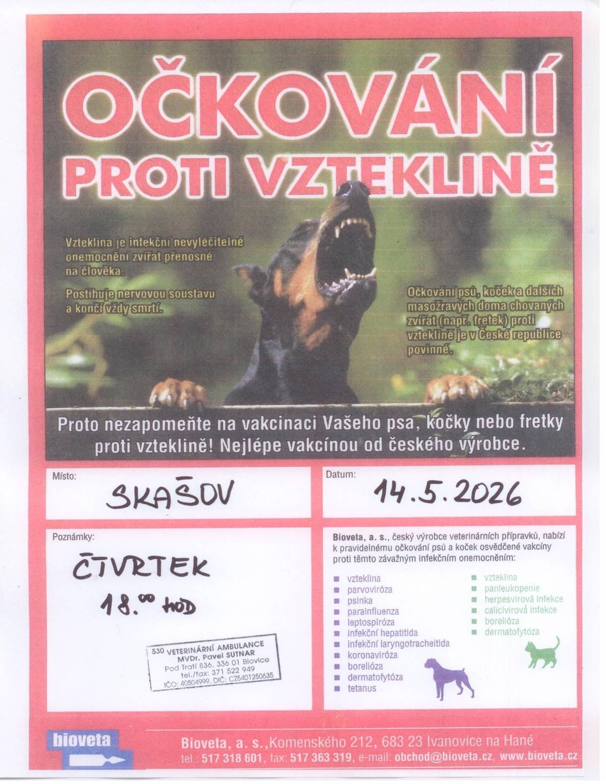 Očkování psů atd. proti vzteklině bude ve Skašově ve čtvrtek 14.5.2026 od 18 hod. na dvoře OÚ Skašov.
