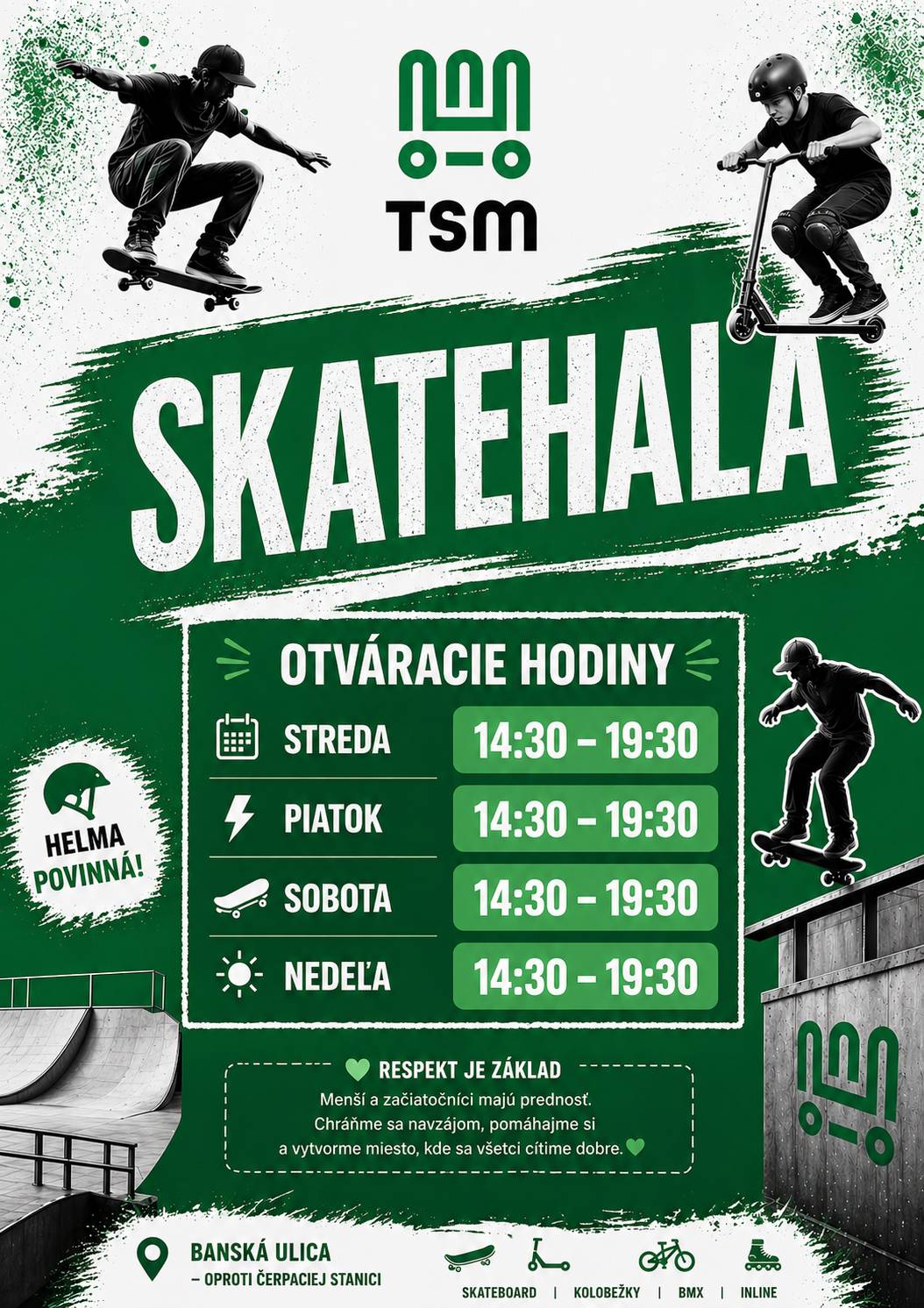 Milovníci skateboardu, kolobežiek, BMX a inline – máme pre vás skvelú správu!  Už 1. mája 2026 otvárame skatehalu, kde si môžete naplno užiť jazdu, trénovať nové triky a stretnúť sa s ľuďmi, ktorých baví to isté ako vás. Kde? Banská ulica – oproti čerpacej stanici Kedy môžete prísť jazdiť? streda, piatok, sobota, nedeľa 14:30 – 19:30 Čaká vás priestor pre začiatočníkov aj pokročilých – stačí prísť a jazdiť! Nezabudni – helma je povinná! Prosíme všetkých jazdcov o ohľaduplnosť: Rešpektuj ostatných, dávaj pozor na slabších a menej skúsených. Menší a začiatočníci majú prednosť – pomôž im, povzbuď ich a buď príkladom. Skatehala je miesto pre všetkých, preto vytvorme bezpečné a priateľské prostredie. Zober kamošov, dosku alebo kolobežku a príď si to vyskúšať  Tešíme sa na vás v skatehale!
