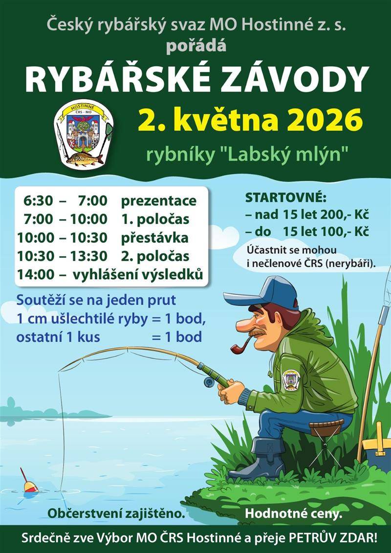 🎣🐟 RYBÁŘSKÉ ZÁVODY 🐟🎣 Přijďte si užít den plný rybářských zážitků! 📅 sobota 02.05.2026 📍 rybník "Labský mlýn" ⏰ prezentace 6:30 - 7:00  💰 Startovné  do 15 let - 100 Kč                         nad 15 let - 200 Kč 🎁 Čekají vás hodnotné ceny. 🍴 Občerstvení zajištěno. Petrův zdar!!!