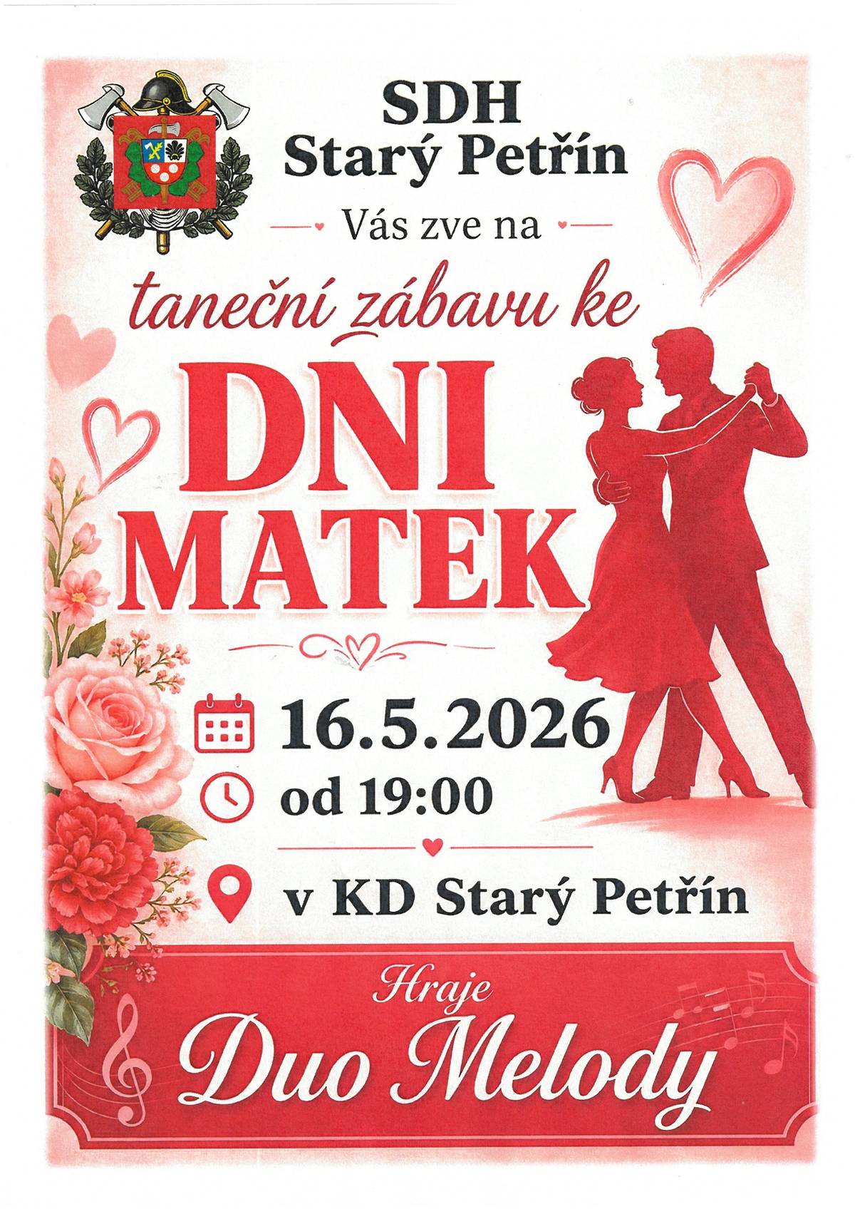 SDH Starý Petřín Vás zve na taneční zábavu ke Dni matek, která se koná dne 16.5.2026 od 19:00 hod. v kulturním domě ve Starém Petříně.