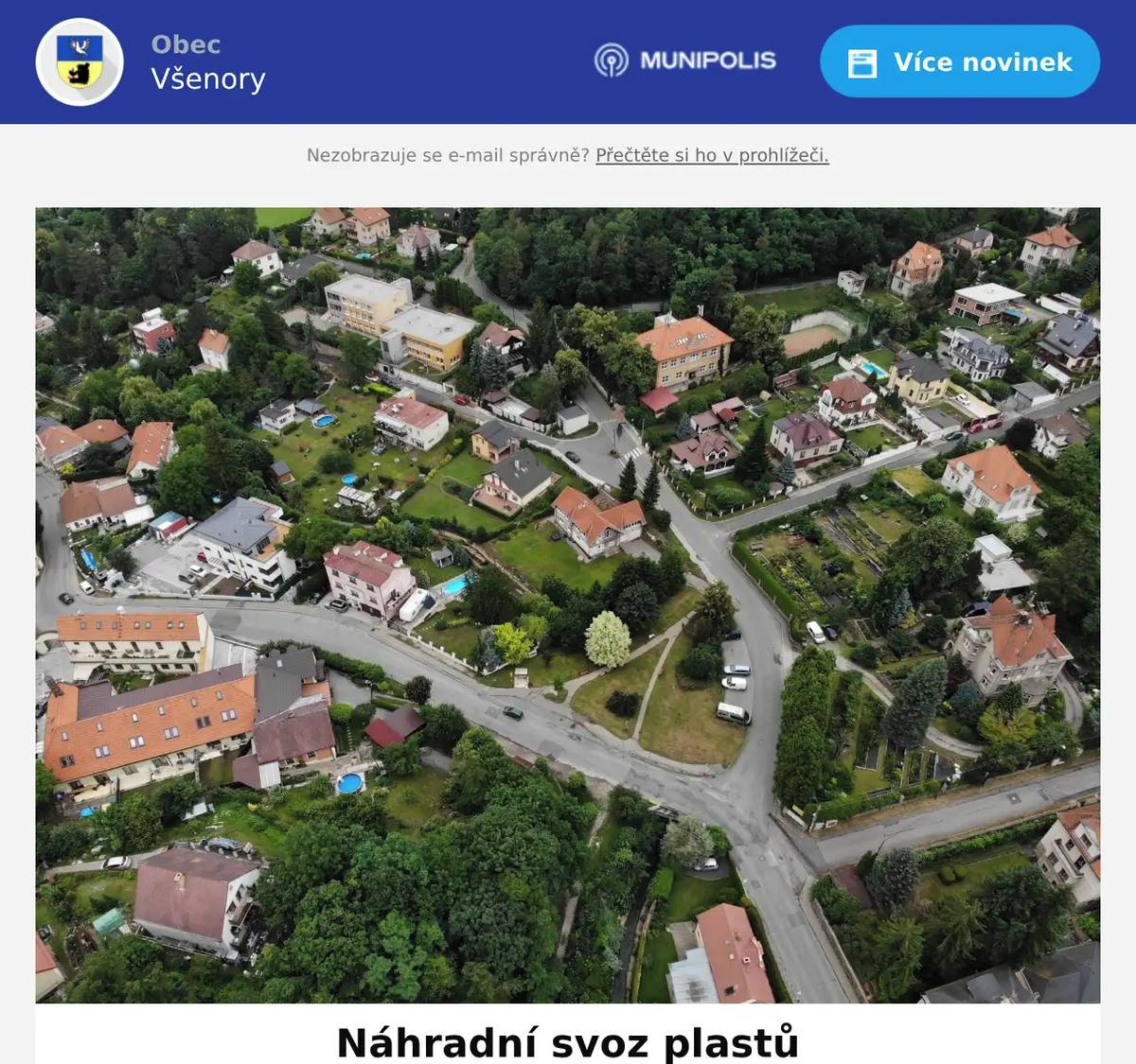 Dobrý den, v pondělí 4.5.2026 bude svezen plast ve Vaší ulici. Jde o náhradní termín za 28.4.2026, kdy vjezd do ulice blokovalo nákladní auto s plošinou. Prosím nechte v pondělí své nádoby venku. Děkujeme