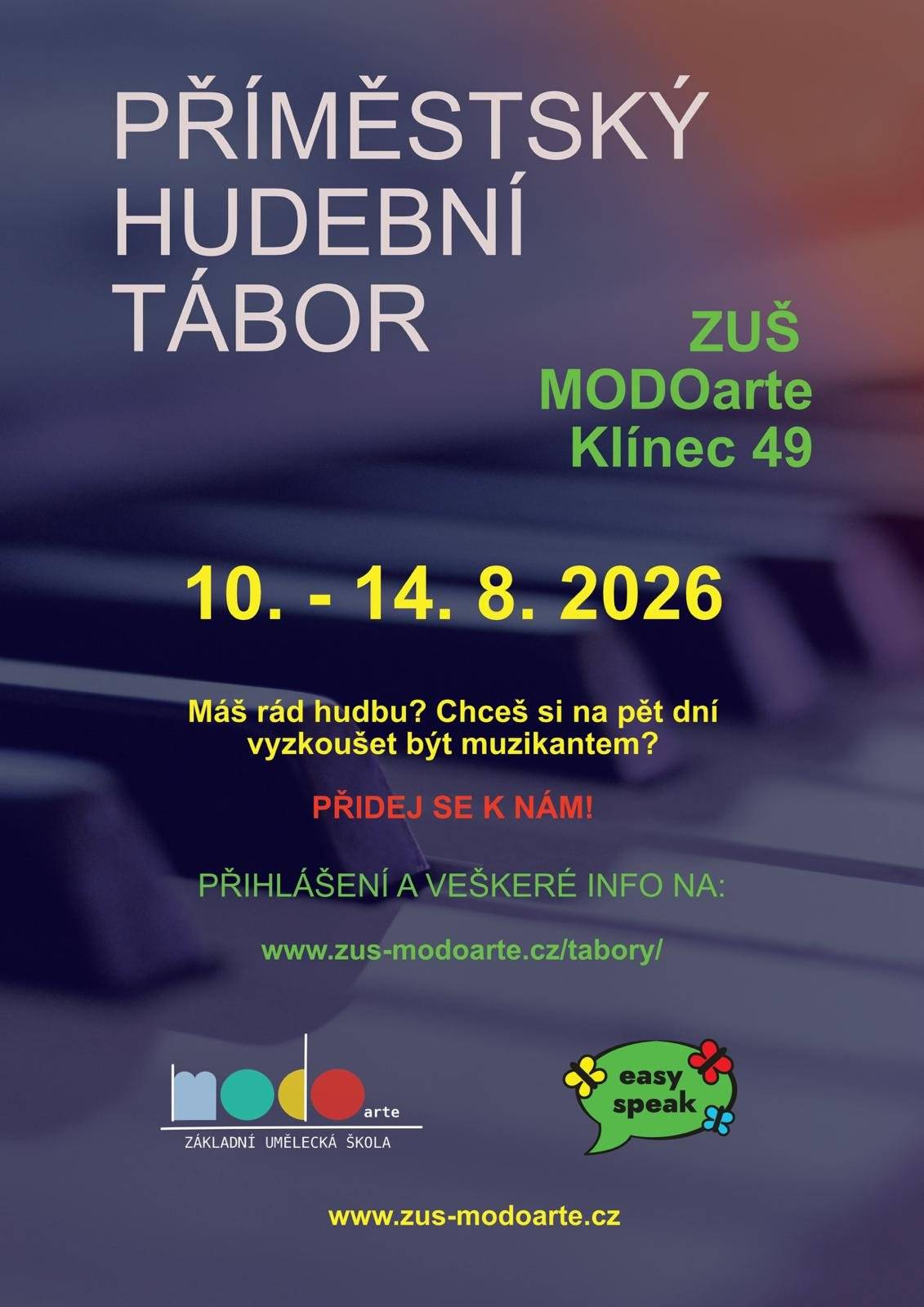 ZŠ, MŠ a ZUŠ Easy Speak Vás zve na talentové zkoušky a hudební příměstský tábor.