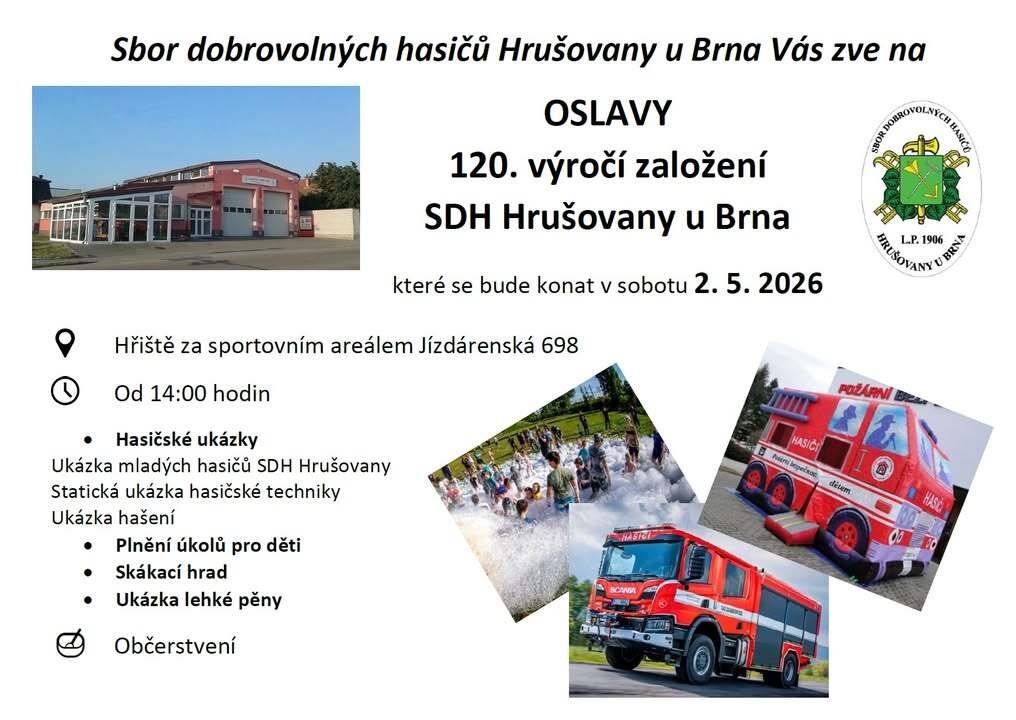 Připomínáme oslavy 120. výročí založení SDH dne 2. 5. 2026 od 14:00 na hřišti za sportovním areálem Jízdárenská 698. 🚒