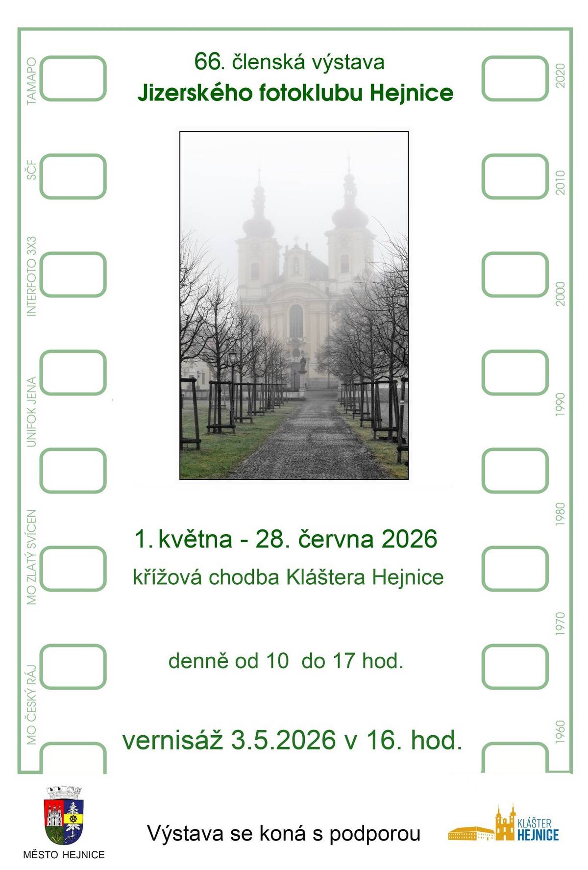 Všechny zveme na 66. členskou výstavu Jizerského fotoklubu Hejnice, která se koná v křížové chodbě Kláštera Hejnice. Vernisáž výstavy proběhne v neděli 3. května 2026 od 16 hodin. Všichni jste srdečně zváni.