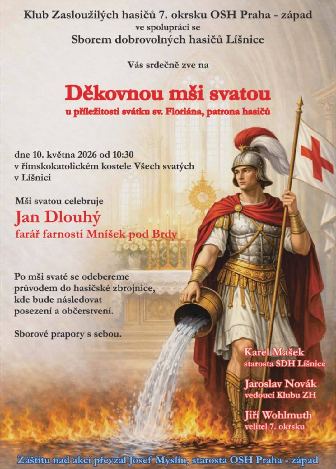 Klub zasloužilých hasičů a Sbor dobrovolných hasičů Líšnice Vás srdečně zvou na Děkovnou mši svatou do kostela v Líšnici