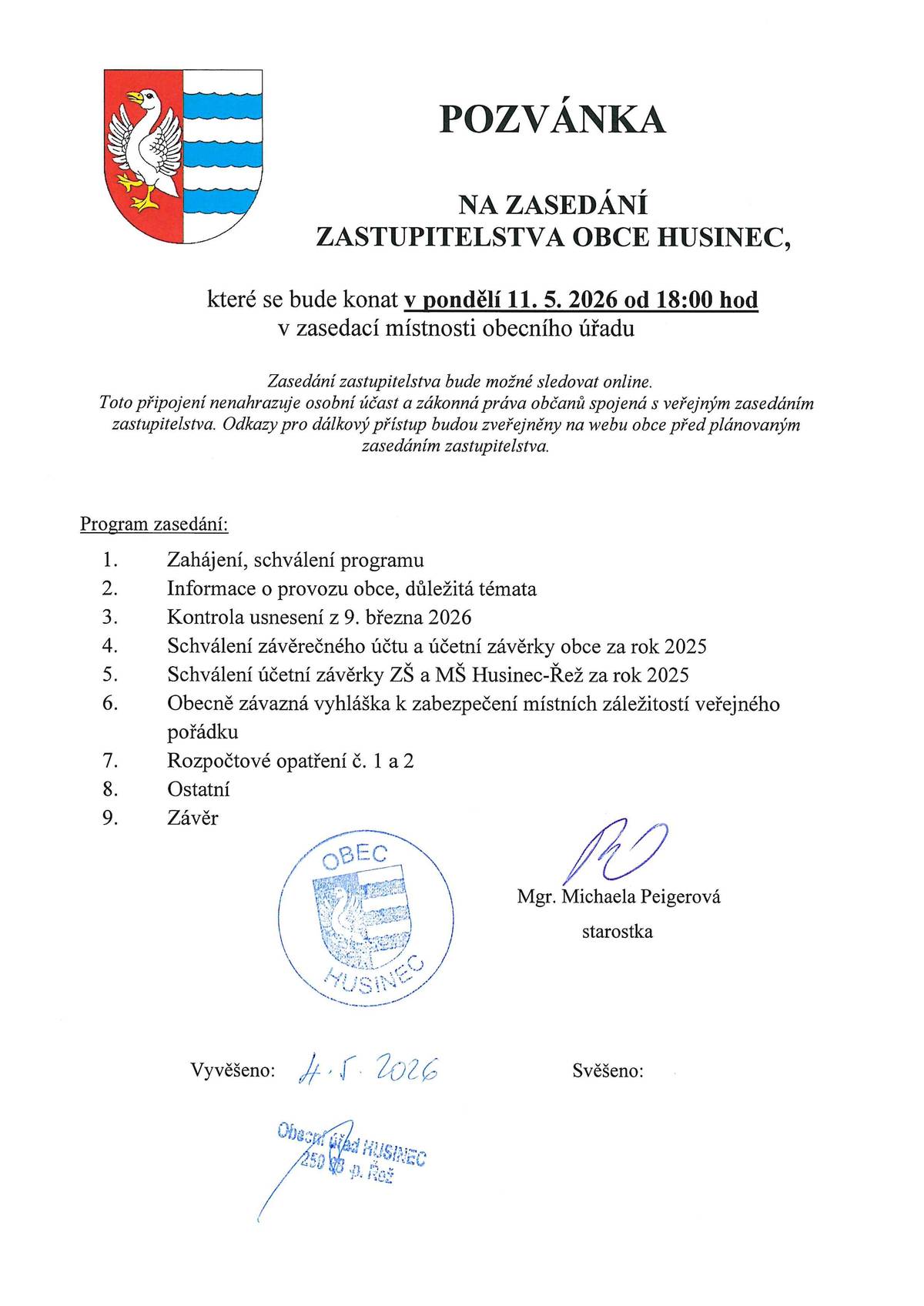 Zveme vás na zasedání zastupitelstva obce Husinec, které proběhne dne 11.5.2026 od 18:00h na obecním úřadě. tým OÚ