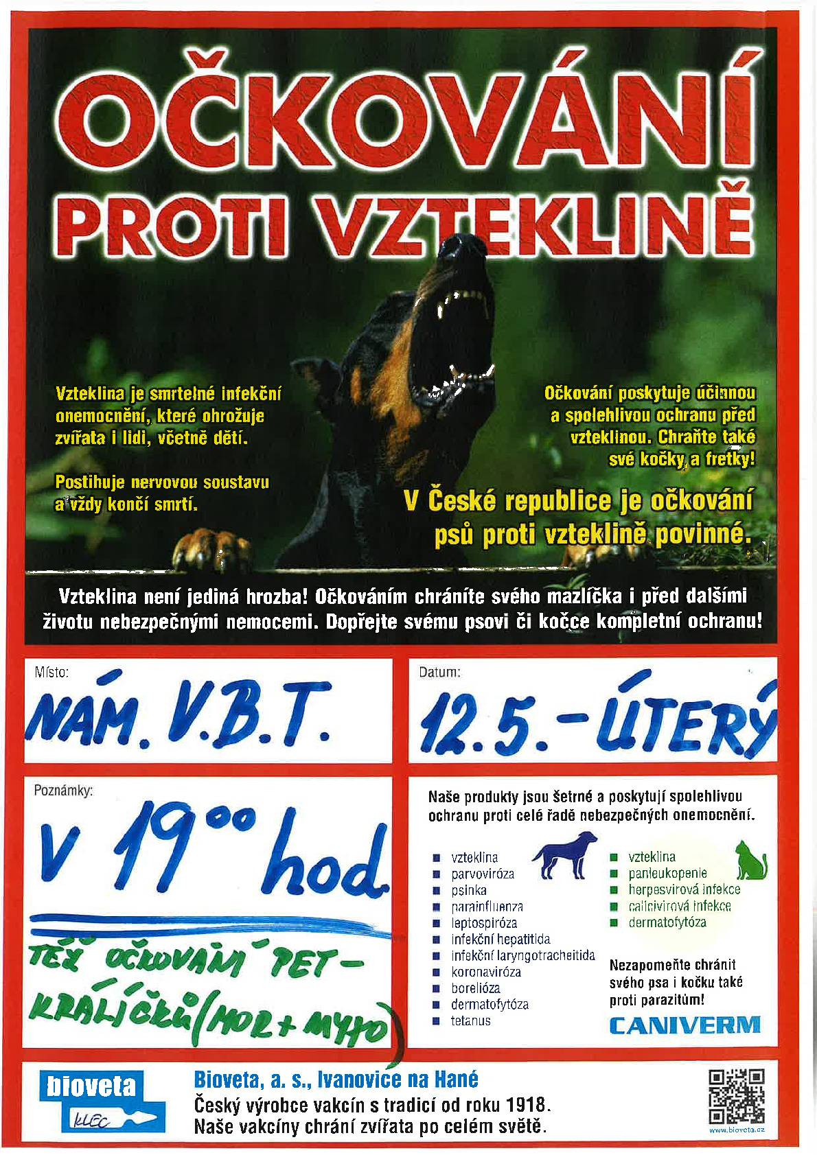 Dne 12. 5. 2026 od 19 hodin proběhne na Náměstí Třebízského očkování proti vzteklině společností Bioveta, a. s.