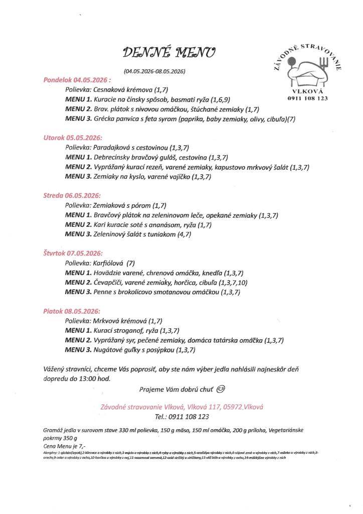 Pre záujemcov o Denné menu dávame do pozornosti jedálny lístok na nasledujúci týždeň