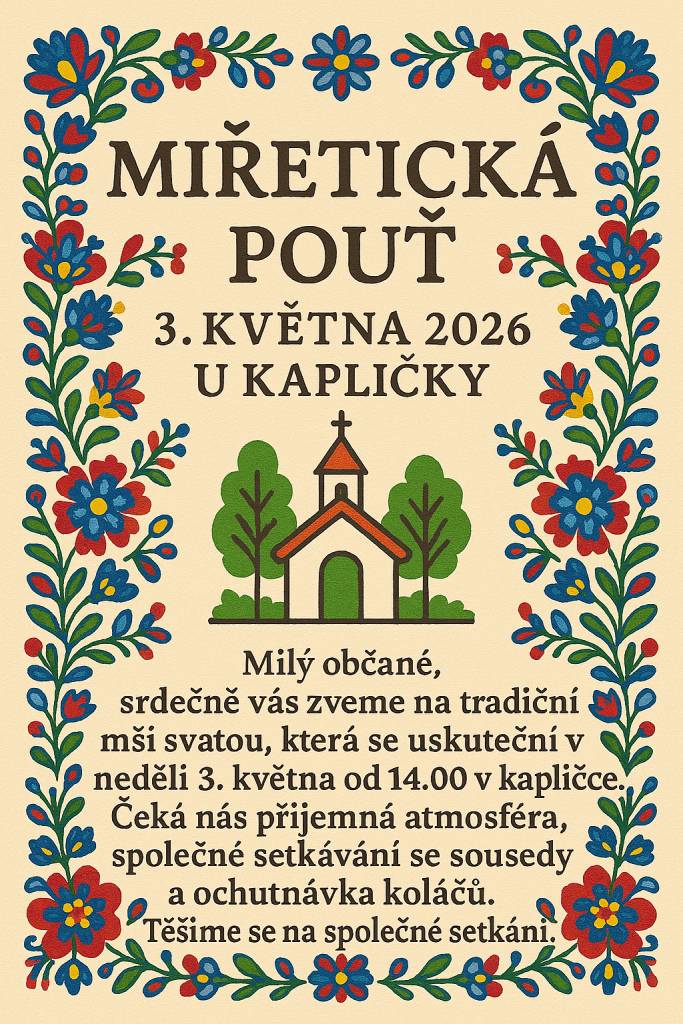 Zveme všechny občany na tradiční mši svatou, která se koná v neděli 3. května 2026.