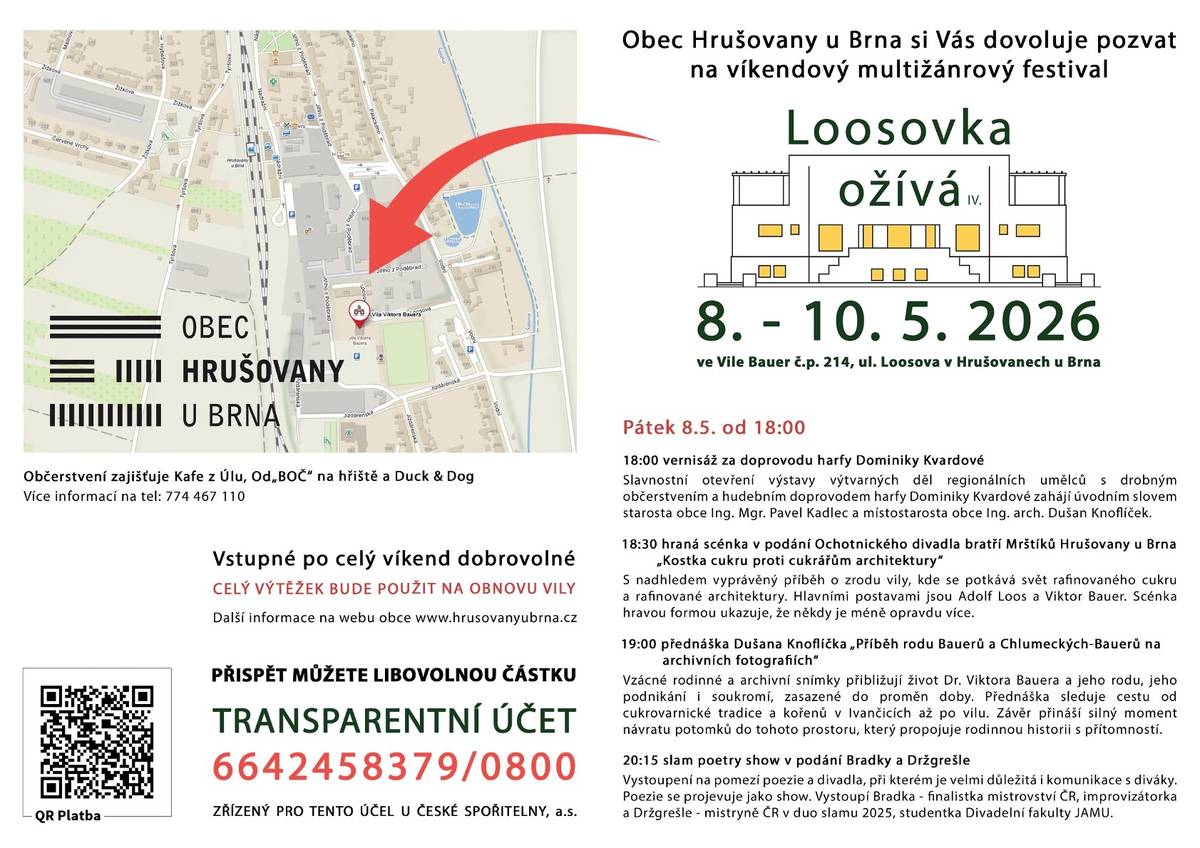 Vstupné po celý víkend dobrovolné (8. - 10. 5. 2026).   PŘISPĚT MŮŽETE LIBOVOLNOU ČÁSTKOU NA TRANSPARENTNÍ ÚČET: 6642458379/0800 ZŘÍZENÝ PRO TENTO ÚČEL U ČESKÉ SPOŘITELNY, a.s.   ➡ Celý výtěžek bude použit na obnovu vily. Další informace na webu obce www.hrusovanyubrna.cz
