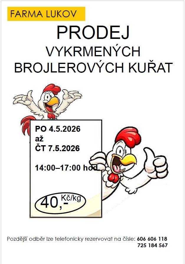 Prodej vykrmených brojlerových kuřat z Farmy Lukov
