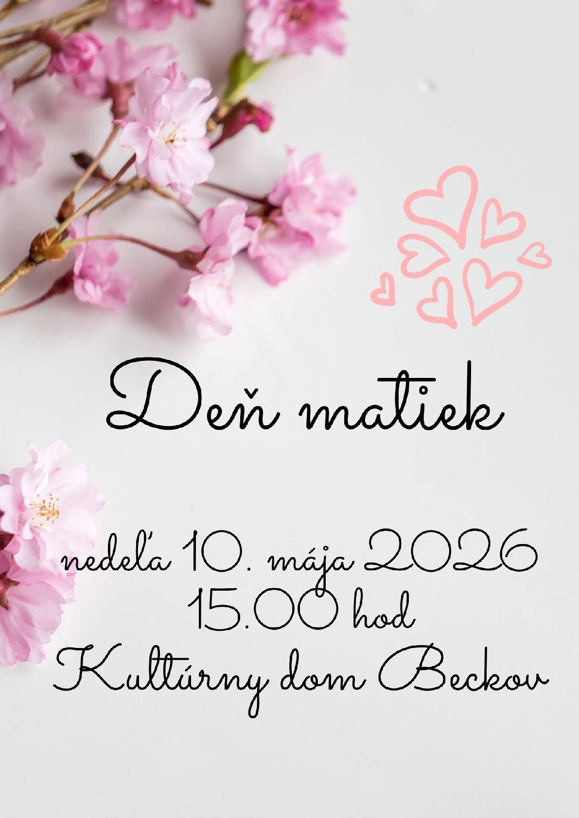 Deti zo ZŠ s MŠ J.M. Hurbana v Beckove srdečne pozývajú všetky mamy❤️, staré mamy 💛aj krstné mamy💜 na svoje vystúpenie pri príležitosti Dňa matiek🌼v nedeľu 10. mája o 15.00 hod v sále kultúrneho domu.🌸