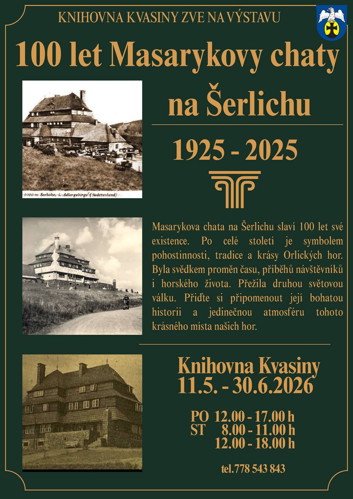 100 let Masarykovy chaty na Šerlichu