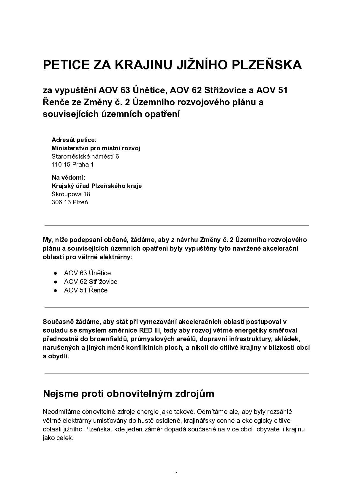V návaznosti na projednávané akcelerační oblasti pro větrné elektrárny, které zasahují do našeho území i jeho okolí, bude v našich obcích v následujících dnech probíhat obcházení domácností za účelem podpisu vyjádření nesouhlasu s jejich vymezením. Nevyhovuje-li vám osobní podpis, nebo nebudete zastiženi doma, je možné petici podepsat on-line:  https://portal.gov.cz/e-petice/1730-petice-za-krajinu-jizniho-plzenskaza-vypusteni-aov-63-unetice-aov-62-strizovice-a-aov-51-rence-ze-zmeny-c-2-uzemniho-rozvojoveho-planu-a-souvisejicich-uzemnich-opatreni Zastupitelstvo obce Chválenice se zároveň usneslo podat podnět k vypuštění akcelerační oblasti Střížovice. Děkujeme všem občanům za spolupráci.