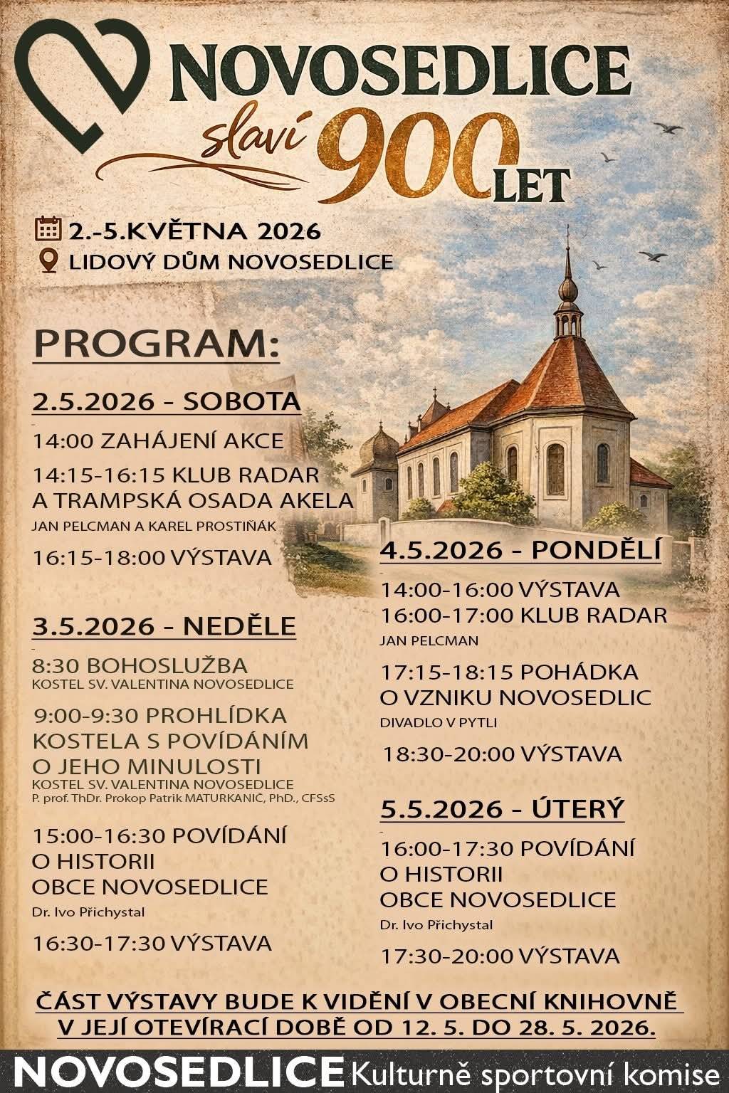 🎉 900 let obce v Novosedlicích právě probíhají. Připomínáme 👇 🎭 ZÍTRA V NOVOSEDLICÍCH! 🎭 - DIVADLO 📍 Kde: Lidový dům Novosedlice ✨ Pohádka pro malé i velké o vzniku obce Novosedlice v podání Divadla v Pytli Petra Stolaře již zítra v 17:15. Čeká vás zábavné i poučné představení, které potěší děti i dospělé 😊 👨👩👧👦 Vezměte rodinu, přátele a přijďte si užít společný zážitek!   👉 Dnes ještě můžete dorazit: 🕟 16:30–17:30 Výstava 👉 A pokračujeme dál: 📌 Pondělí 4. 5. 🕓 16:00–17:00 Klub RADAR (Jan Pelcman) 🕔 17:15–18:15 Pohádka o vzniku Novosedlic (Divadlo v Pytli – Petr Stolař) 🕡 18:30–20:00 Výstava 📌 Úterý 5. 5. 🕓 16:00–17:30 Povídání o historii obce Novosedlice (Dr. Ivo Přichystal) 🕠 17:30–20:00 Výstava