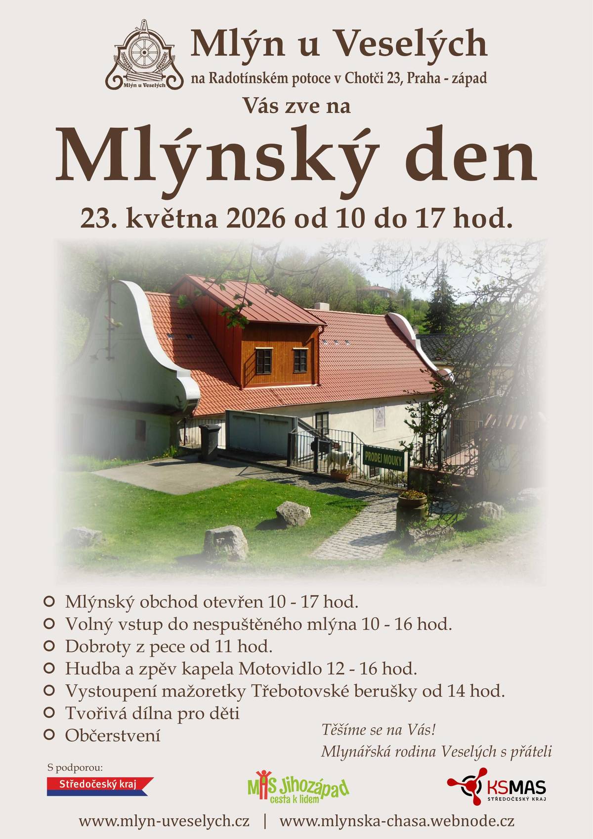 Mlýn u Veselých vás srdečně zve na Mlýnský den, který se uskuteční v obotu 23. května 2026 od 10 do 17 hodin. Čeká vás bohatý program.
