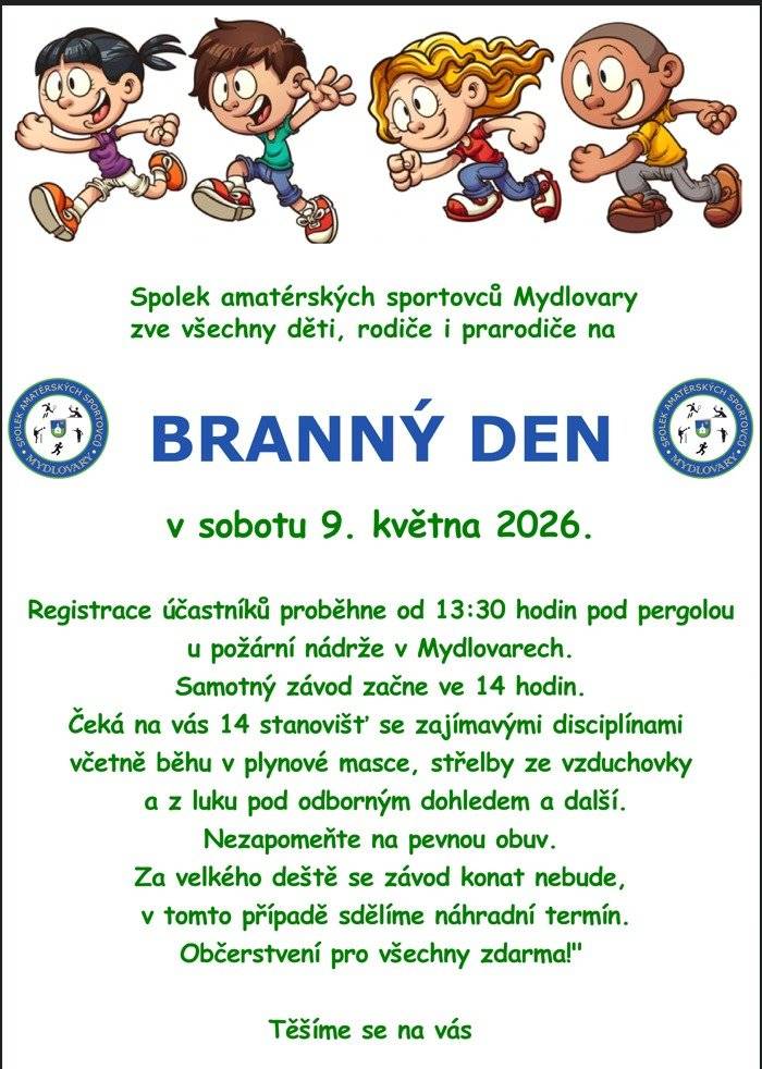 Spolek amatérských sportovců Mydlovary zve všechny děti, rodiče i prarodiče na Branný den, který se koná v sobotu 9. května 2026 od 13,30 hod. u požární nádrže 🏃♀️🚶🏃.