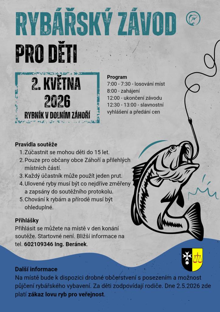 Rybářské závody pro mladé rybáře do 15 let se konají 2. května 2026 na rybníku V DolníM Záhoří.