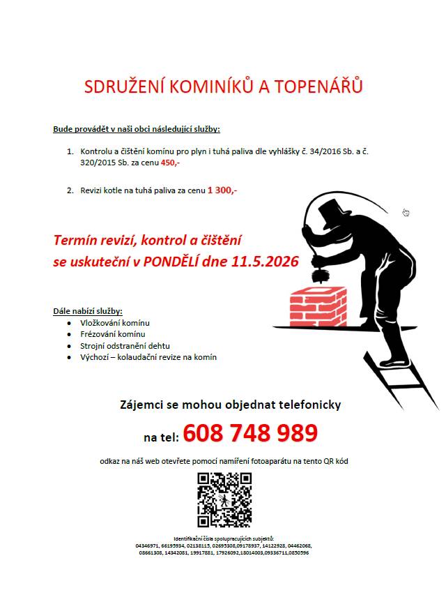 Kontrola a čištění komínů, revize kotlů 11.5.2026. Objednat se můžete telefonicky 608 748 989
