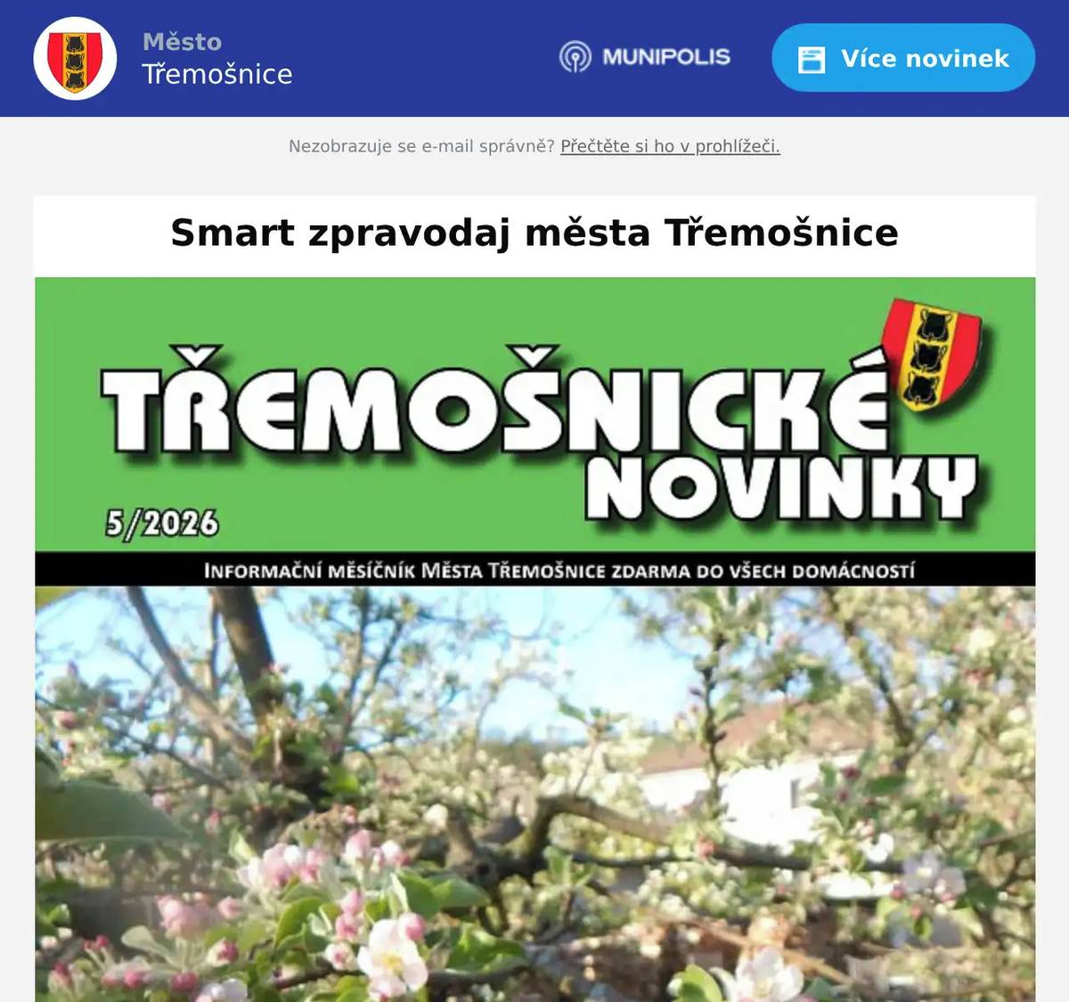 Vážení občané, přinášíme Vám další číslo Třemošnických novinek v elektronické podobě. Elektronickou podobu všech čísel najdete na tomto odkazu .  Přejeme příjemné čtení. Redakční rada 