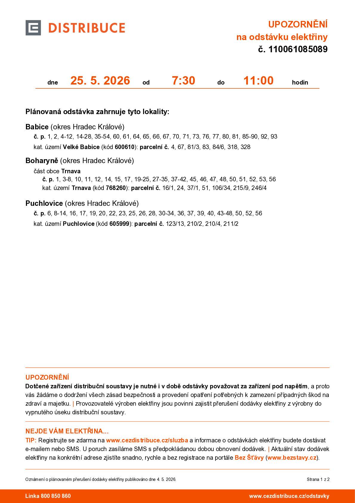 K odstávce elektrické energie dojde 26.5. od 7:30 do 11:00 hodin. Více naleznete v příloze.