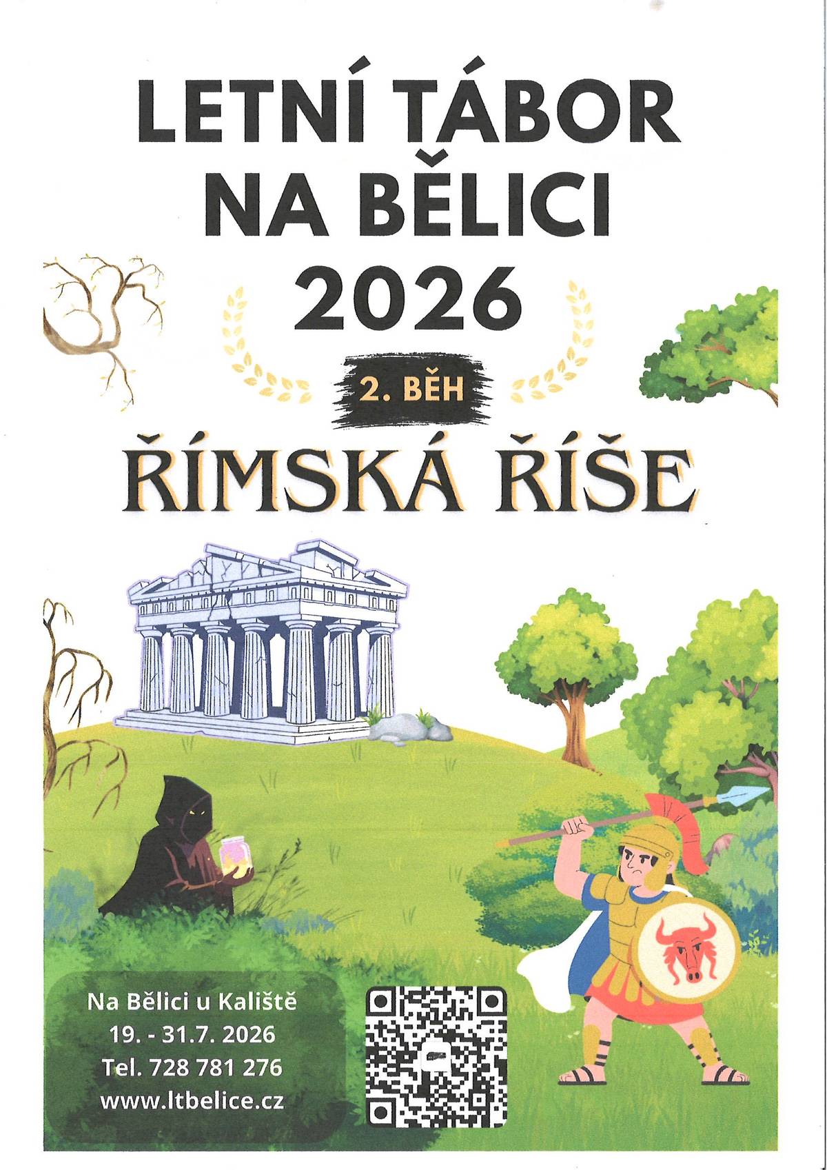Letní tábor 2026 "Římská říše" na Bělici spouští přihlášky. Ve dnech 19.-31.7.2026 Kaliště u Humpolce