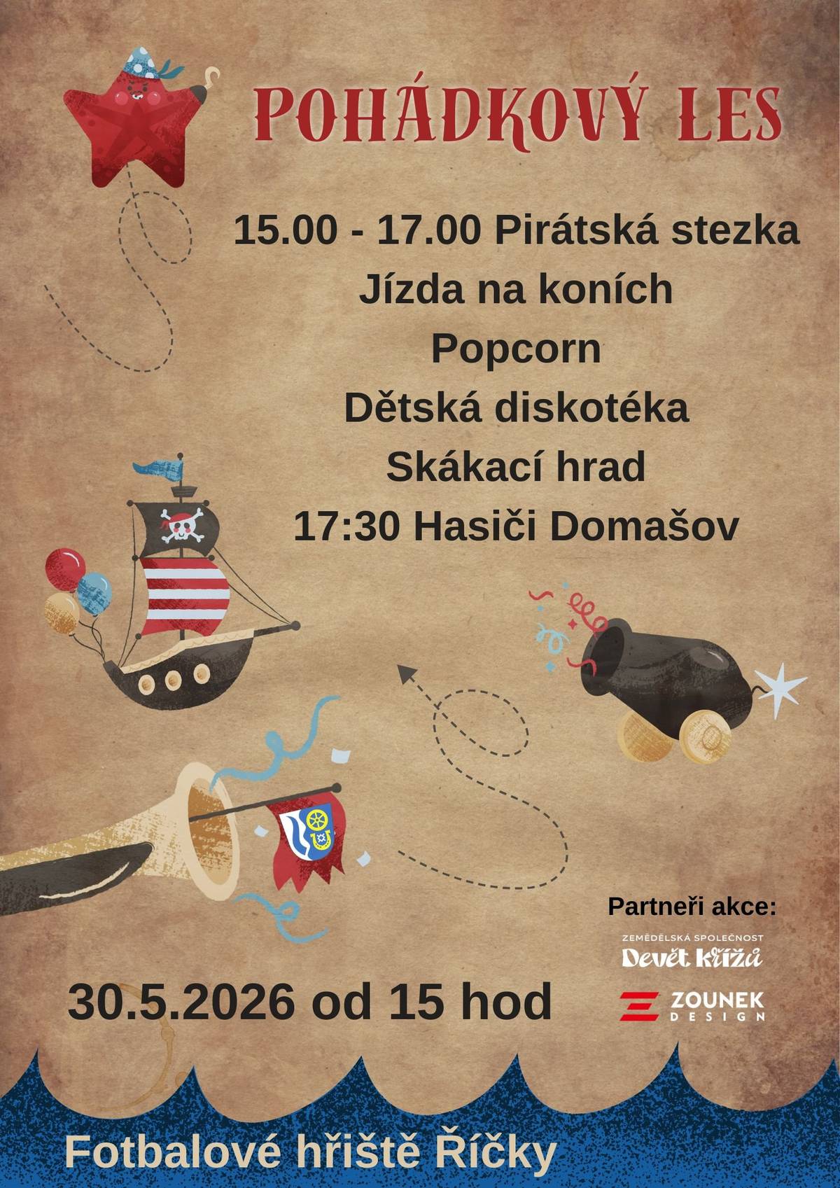 Obec zve všechny malé i velké dobrodruhy na zábavné odpoledne plné pohádek, her a zážitků! 📅 30. května 2026 🕒 od 15:00 hodin 📍 fotbalové hřiště Říčky 🎉 Program: 🕒 15:00 – 17:00  pirátská stezka jízda na koních popcorn dětská diskotéka skákací hrad