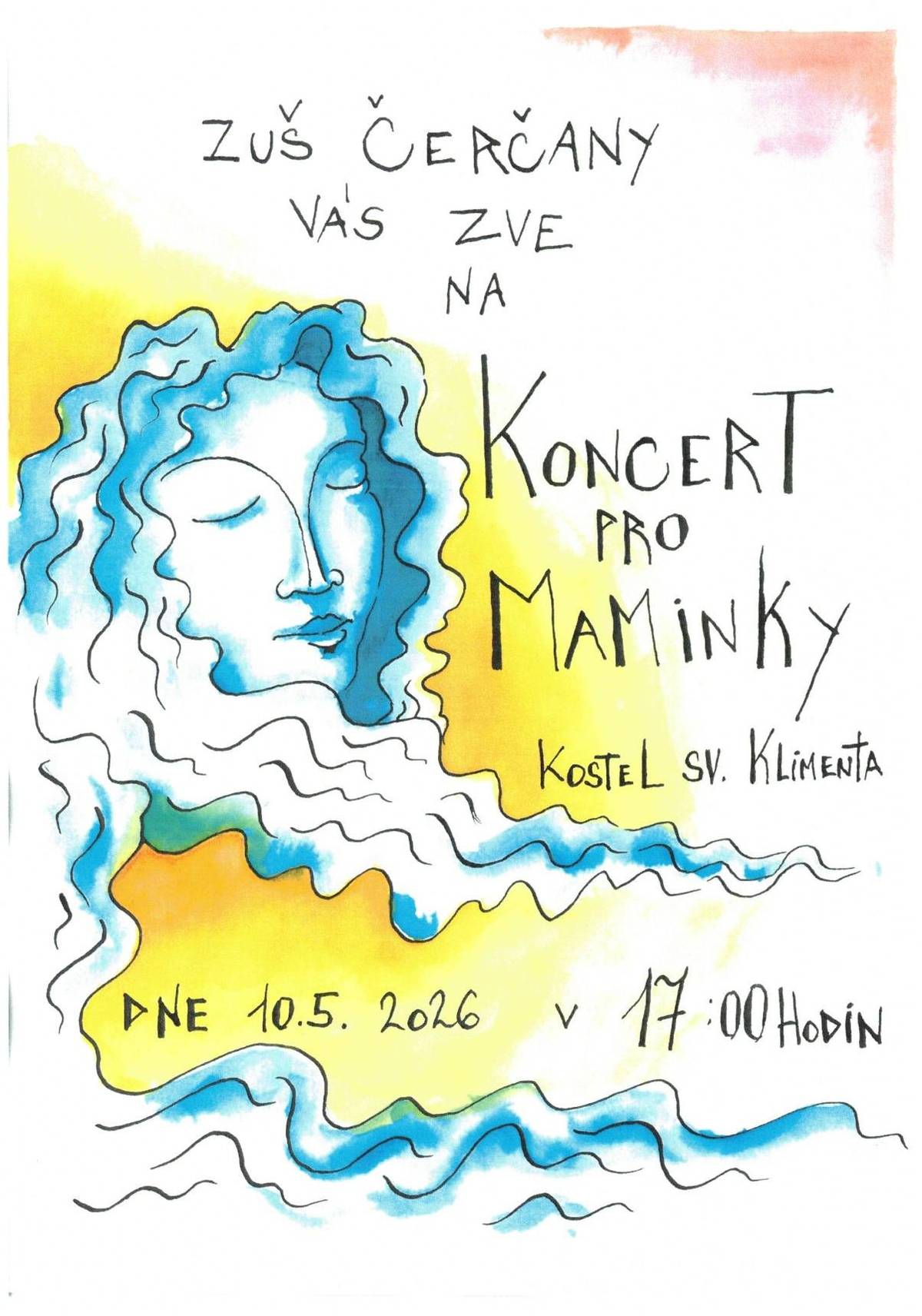 V neděli 10. 5. 2026 se v kostele sv. Klimenta od 17:00 můžete těšit na Koncert pro maminky pod taktovkou ZUŠ Čerčany a oslavit tak svátek těch nejdůležitějších žen v životě❤️🌸!