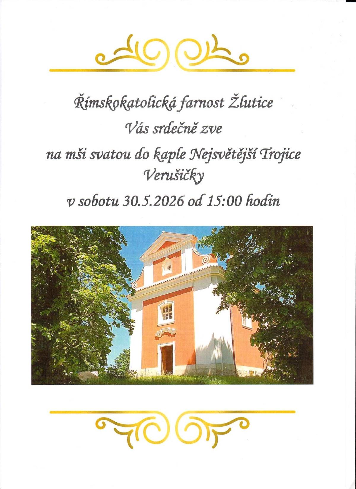 Mše svatá v kapli Nejsvětější Trojice Verušičky, 30.5.2026 od 15:00 hodin.