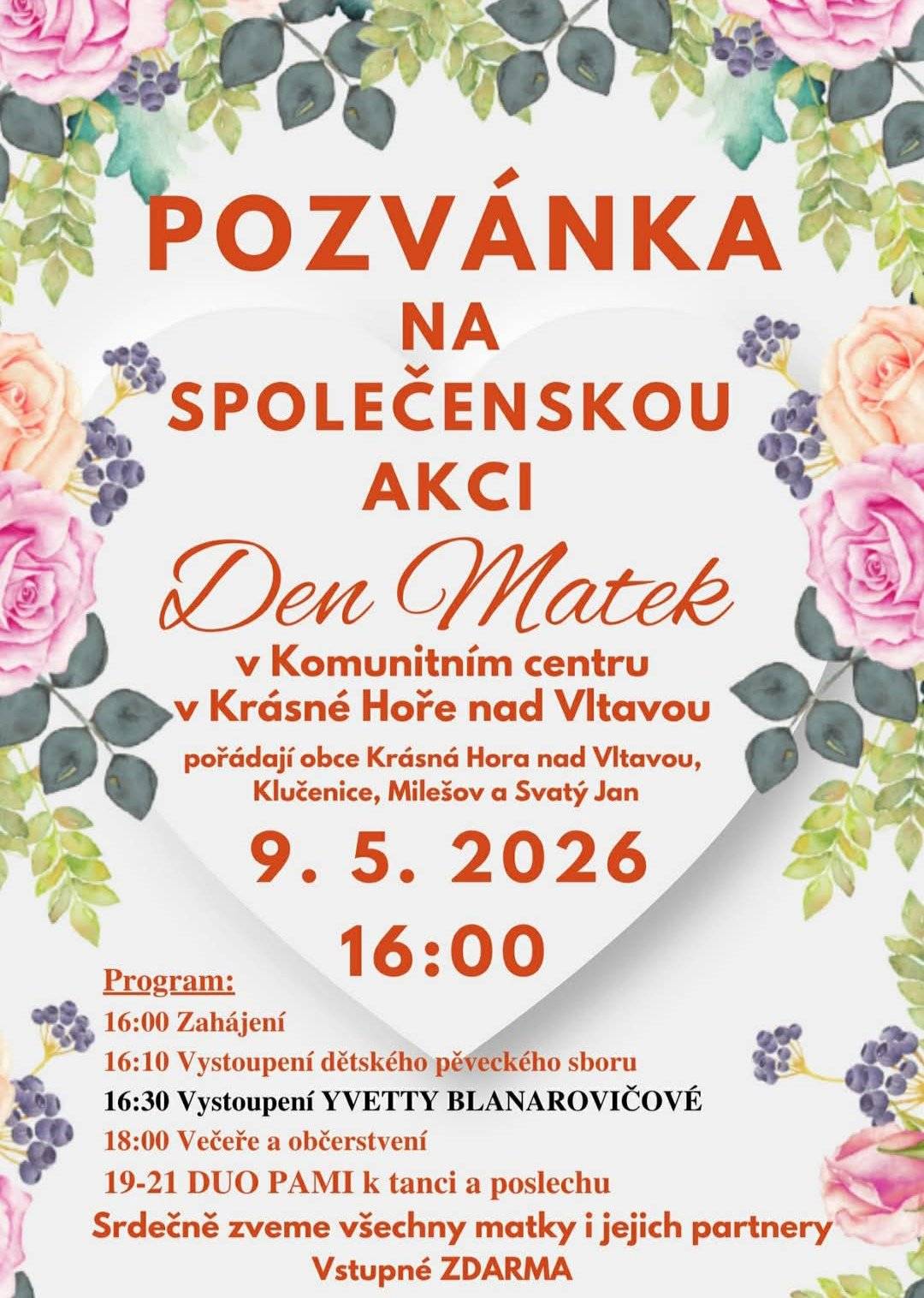 V sobotu 9.května se koná v Krásné Hoře od 16 hodin společenská akce ke Dni matek. Srdečně vás zveme