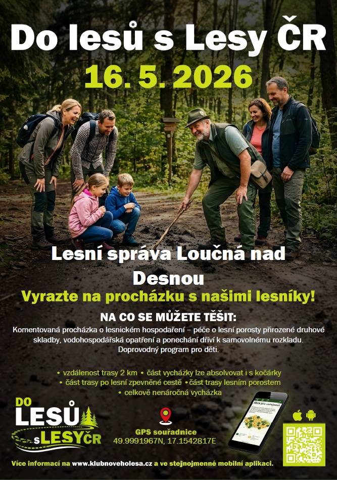 > Lesy ČR pořádají 16.května 2026 na 67 místech po celé ČR procházku s lesníky  > více informací na: www.klubnoveholesa.cz