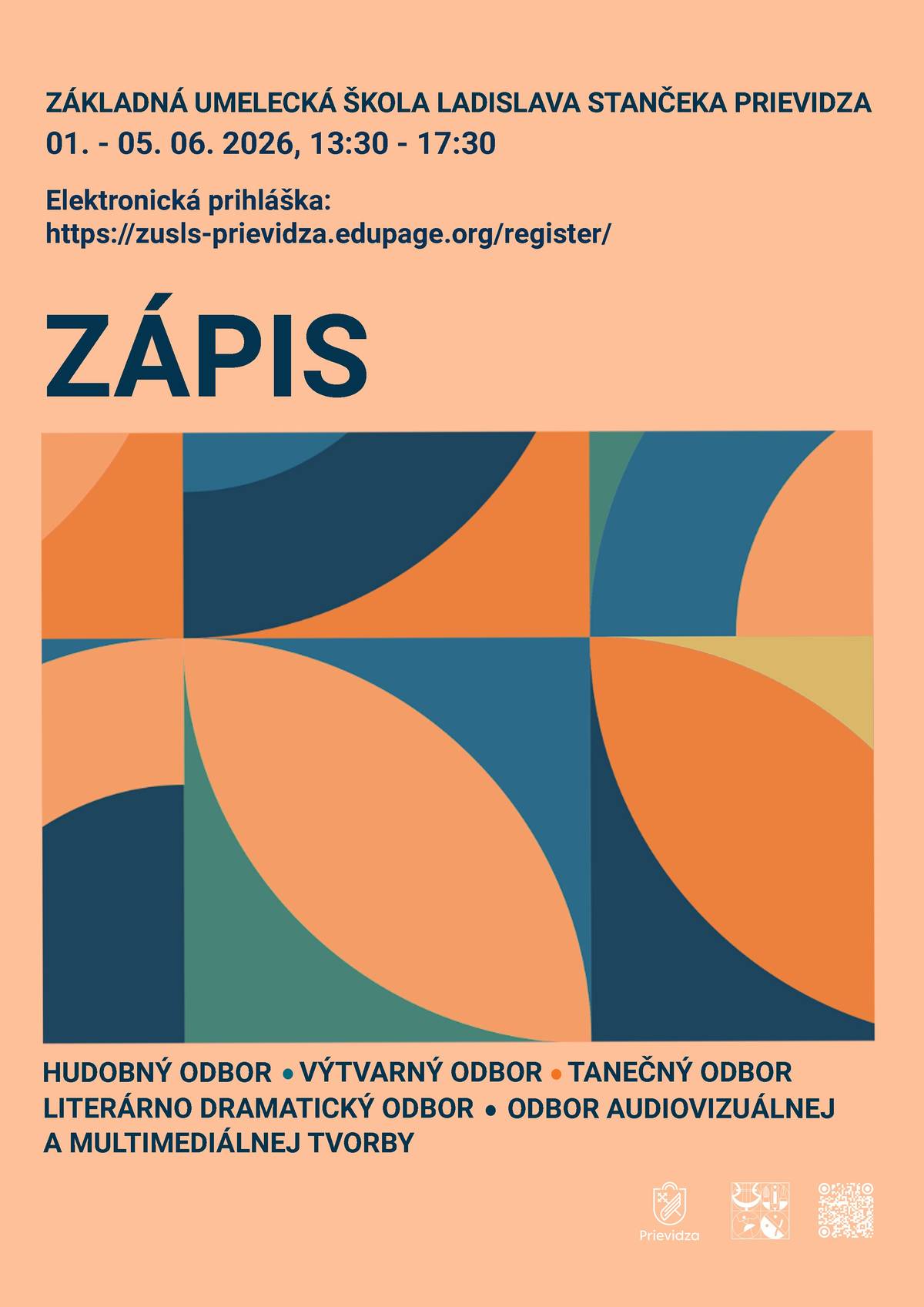 Máte doma malého hudobníka, tanečníka, výtvarníka alebo budúceho herca? Príďte objaviť talent a kreativitu detí do Základnej umeleckej školy Ladislava Stančeka v Prievidzi. Termín zápisu: 1– 5. júna 2026 v čase 13:30 – 17:30  Hudobný odbor Výtvarný odbor Tanečný odbor Literárno-dramatický odbor Odbor audiovizuálnej a multimediálnej tvorby  Elektronická prihláška: https://zusls-prievidza.edupage.org/register/ Umenie rozvíja talent, sebavedomie aj fantáziu. Staňte sa súčasťou sveta tvorivosti a objavte radosť z umenia. Tešíme sa na vás!