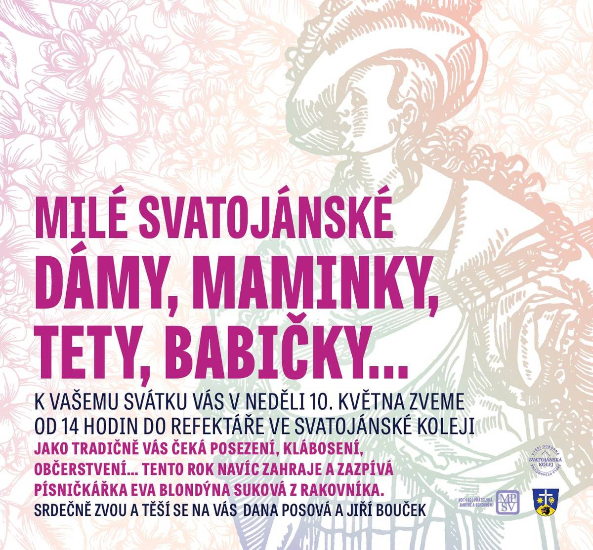 eděle 10.5. od 14 hod. - DEN MATEK v refektáři kláštera, vystoupí Eva Blondýna Suková, pak už jen volná zábava a konzumace. Tištěné pozvánky našly matky ve schránkách. Milé dámy, budeme rádi, když svoji ne-účast potvrdíte tlačítkem v anketě níže. neděle 10.5. od 19:30 h. - ČTYŘI MATKY, irský film z roku 2024 v tetínském filmovém klubu, aneb završení DNE MATEK v komunitním centru na Tetíně sobota 16.5. od 10 hod. - ČESKÝ KRAS jako přírodní botanická zahrada, komentovaná vycházka do okolí Svatého Jana s  panem Zimou, expertem AOPK, kapacita cca 20 osob, účastnický poplatek 100,-Kč sobota 16.5. od 11 hod. - POUŤ KE SV. JANU NEPOMUCKÉMU na Tetíně, poutní mše, požehnání Svatoludmilské vinici, vernisáž výstavy obazů Davida Bartoně a další program ...  sobota 30.5. od 10 hod. - DEN DĚTÍ (Sv. Jan, Sedlec, Záhrabská, Hostim ...) v amfiteátru, opět řada stanovišť a odměny za úspěšné absolvování trasy, přípravu disciplín a další program v cíli tradičně zajišťuje PŘÍRODNÍ ŠKOLA Františka Tichého úterý 2.6. od 17 hod. - Záhrabský Občasný Orchestr vystoupí v zasedací místnosti OÚ Vráž, vstupné dobrovolné.  víkend 20.+21.6. - SVATOJÁNSKÁ POUŤ s obvyklými i překvapivými atrakcemi, plakát se chystá a bude brzy zveřejněn Více najdete v pozvánkách - viz přílohy.