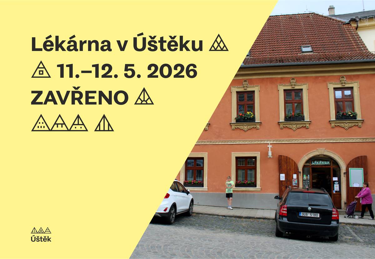 Upozornění: Lékárna v Úštěku - 11.-12. 5. 2026 - ZAVŘENO