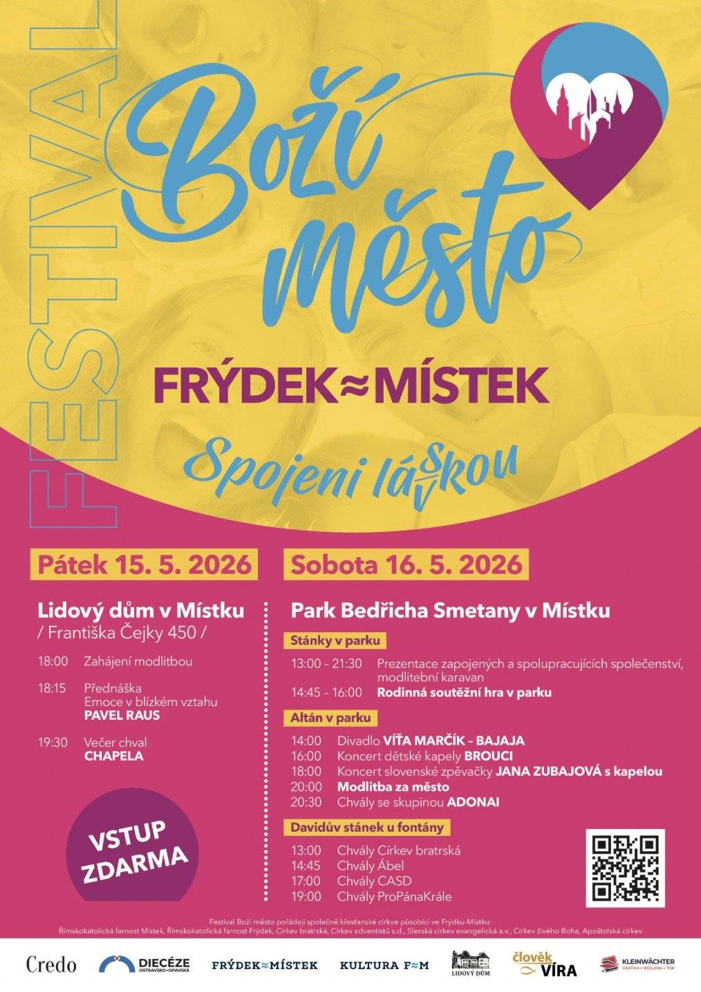 Již třetí ročník festivalu Boží město se koná v sadech Bedřicha Smetany 15. a 16. května. Pořádají jej společně všechny frýdecko-místecké církve. Vstup je zdarma. Více na webu města: FRÝDEK MÍSTEK ZNOVU OŽIJE DVOUDENNÍM FESTIVALEM BOŽÍ MĚSTO | Frýdek-Místek