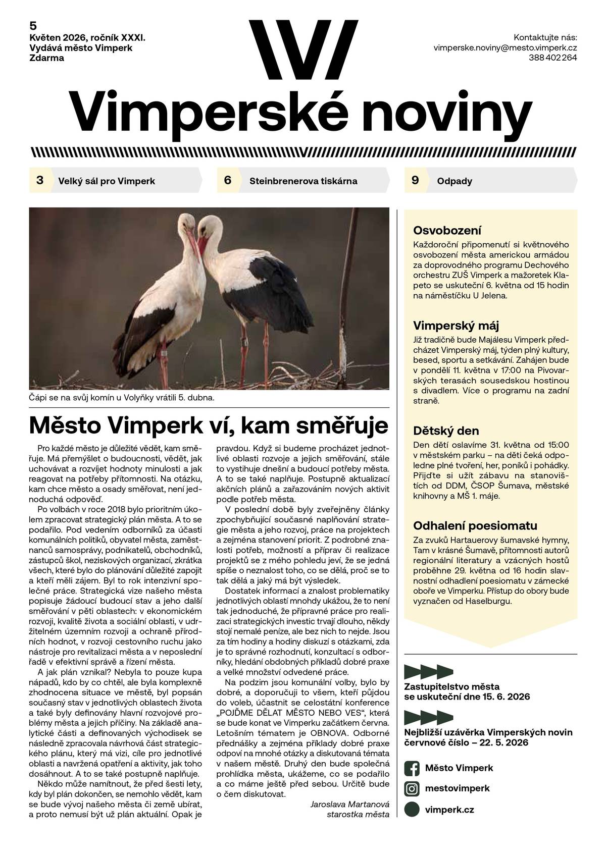Aktuální vydání Vimperských novin (květen 2026) k přečtení i ke stažení v elektronické podobě (PDF) najdete na webu města nebo v příloze 👉 Květnové vydání Vimperských novin: Vimperk