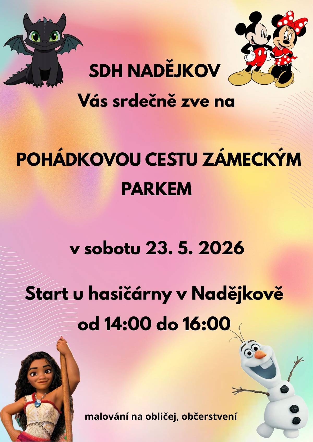 SDH Nadějkov srdečně zve všechny děti na Pohádkovou cestu zámeckým parkem. Kdy: 23. května 2026 start u hasičárny v Nadějkově od 14.00 do 16.00 hod.