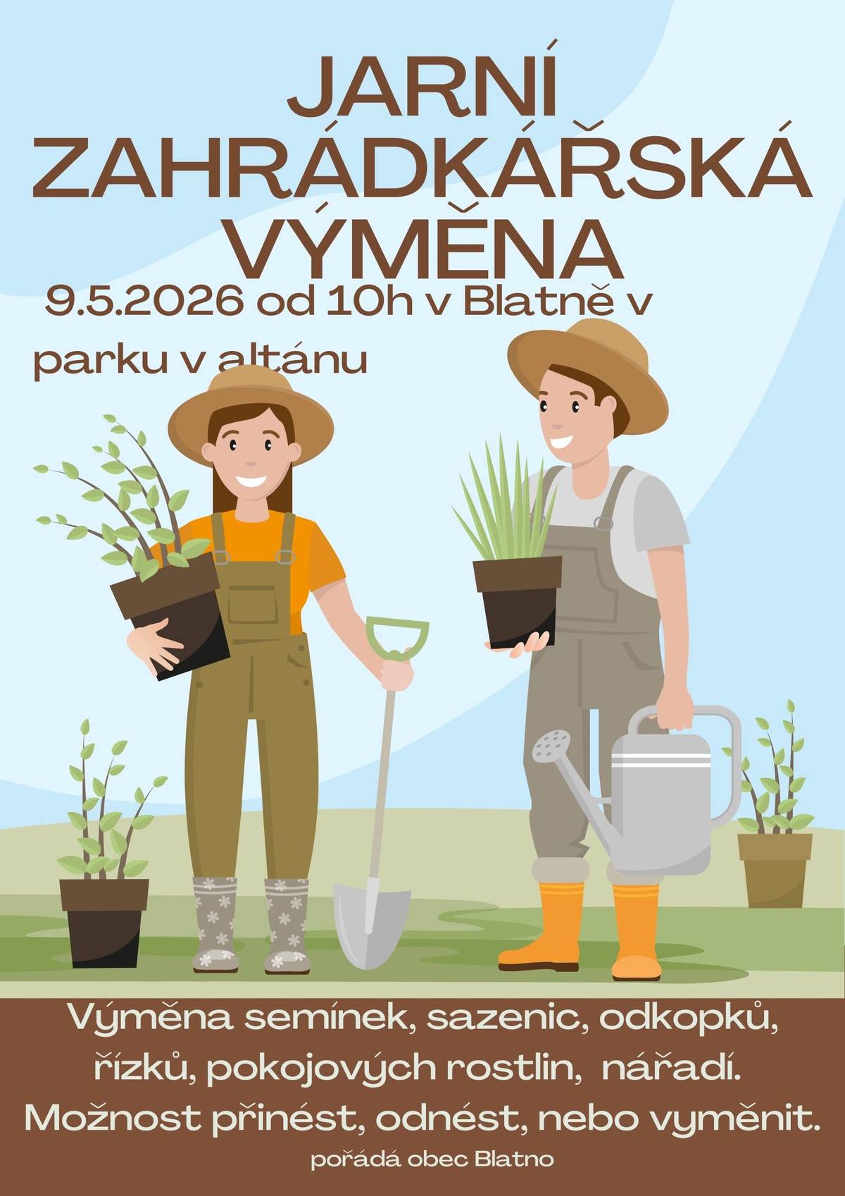 v SOBOTU 9.6.2026 od 10h  proběhne v blatenském parku jarní zahrádkářská výměna. Těšíme se na všechny vášnivé zahradníky i zahradice. Vaše Blatno.