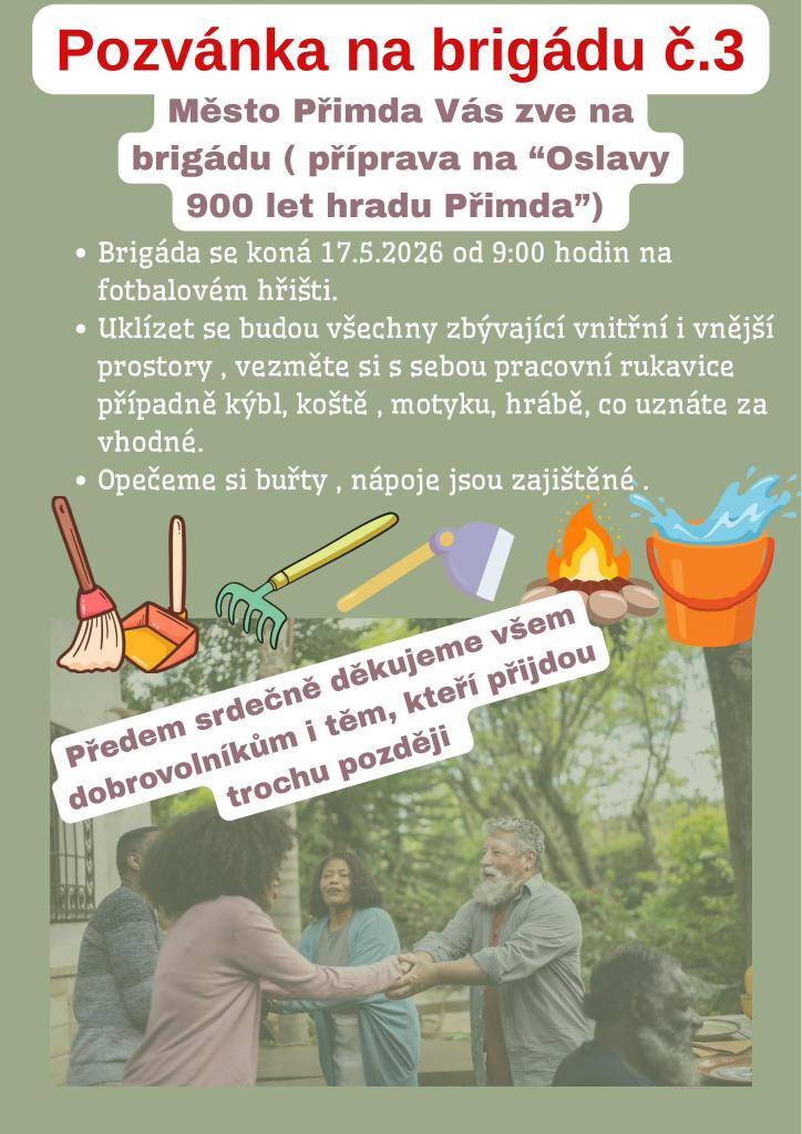 Těšíme se na vás v neděli 17.5.2026 v 9:00 na fotbalovém hřišti v Přimdě.  Budeme rádi za každého, kdo nám přijde pomoci. Máme před sebou pouze trochu práce, završíme naše přípravy již tradičně opékáním buřtů.