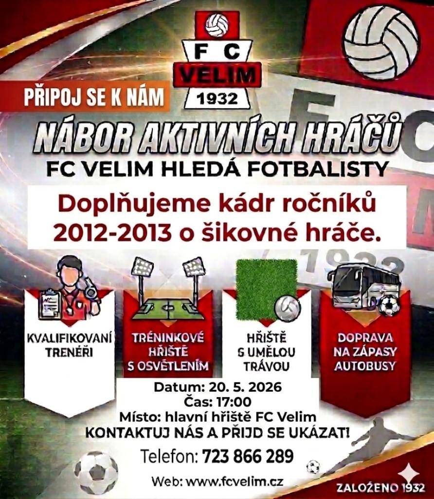 Fotbalový klub FC Velim hledá mladé hráče ročníků 2012–2013. Pokud tě baví fotbal a chceš se podílet na týmových trénincích a zápasech, přijď se ukázat na nábor, který se koná 20. května 2026 od 17:00 na hlavním hřišti klubu. Nabízíme kvalitní trenéry a hřiště s umělou trávou.