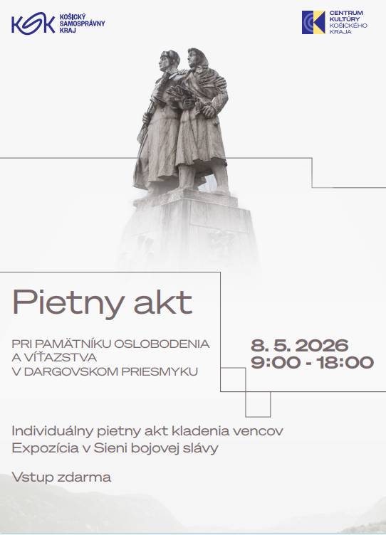 Centrum kultúry Košického kraja Vás srdečne pozýva na individuálny pietny akt – voľné kladenie vencov, kvetov a sviečok pri Pamätníku oslobodenia a víťazstva v Dargovskom priesmyku, ktoré sa bude konať 8. mája 2026 od 9:00 do 18:00.